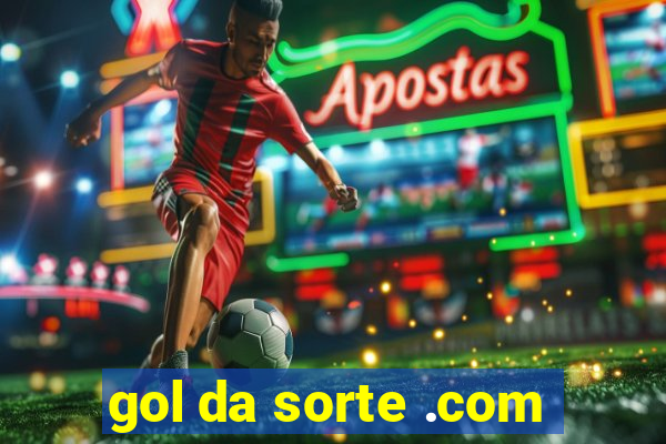 gol da sorte .com